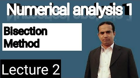 Bisection Method | Lecture 2 | in urdu | in hindi
