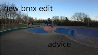 new bmx edit (advice)