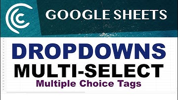 Google Sheets Multi-Select Dropdowns (Multiple Choice)