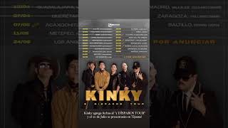 Kinky agrega fechas al "5 DÍSPAROS TOUR" y el 20 de Julio se presentarán en Tijuana!