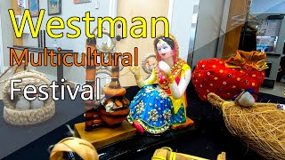 Visiting Westman Multicultural Festival 2020 at  Brandon, Manitoba