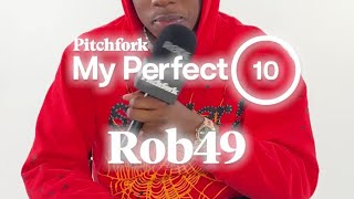 Rob49s Perfect 10 Album