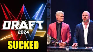 Here’s Why This Year’s WWE Draft 2024 Sucked