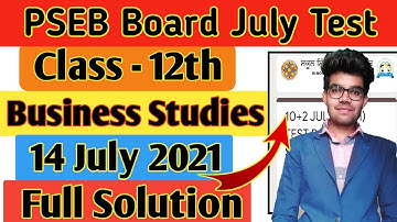 #pseb class 12th business studies / PSEB board class 12th 14 July Test / PSEB July Test Business