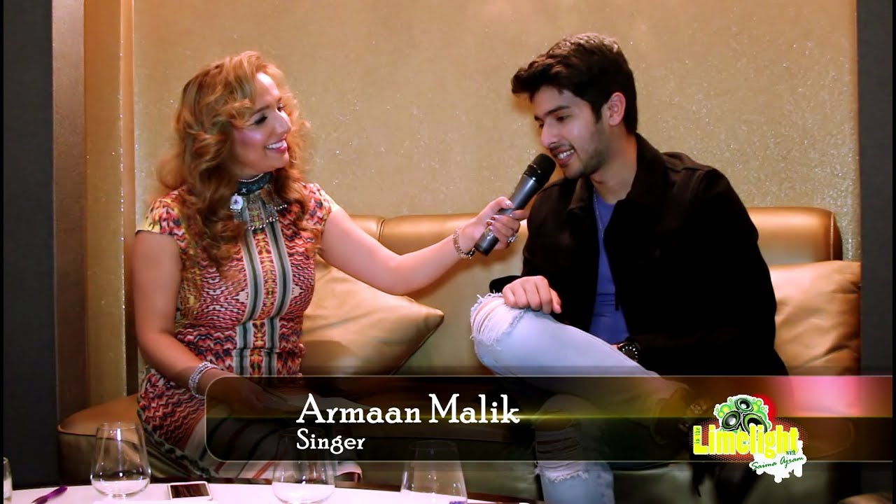 Armaan Malik - In the Limelight with Saima Ajram