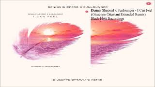 Dennis Sheperd x Sunlounger - I Can Feel (Giuseppe Ottaviani Extended Remix)