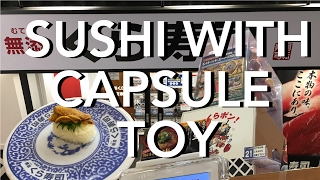 WIN CAPSULE TOY EATING SUSHI | Kura Sushi Ikebukuro 無添 くら寿司