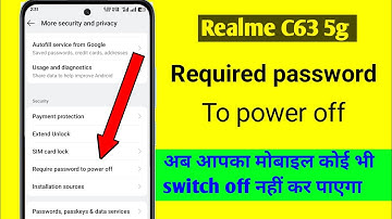 Realme C63 5g required password to power off  |  require password to power off kaise lagaye