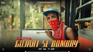 SATYA - GUJRAT SE BOMBAY | (Prod by. @ShAnkyBeAts   )