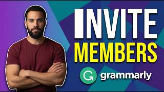 How To Invite Members In Grammarly Easy Team (Access Guide)