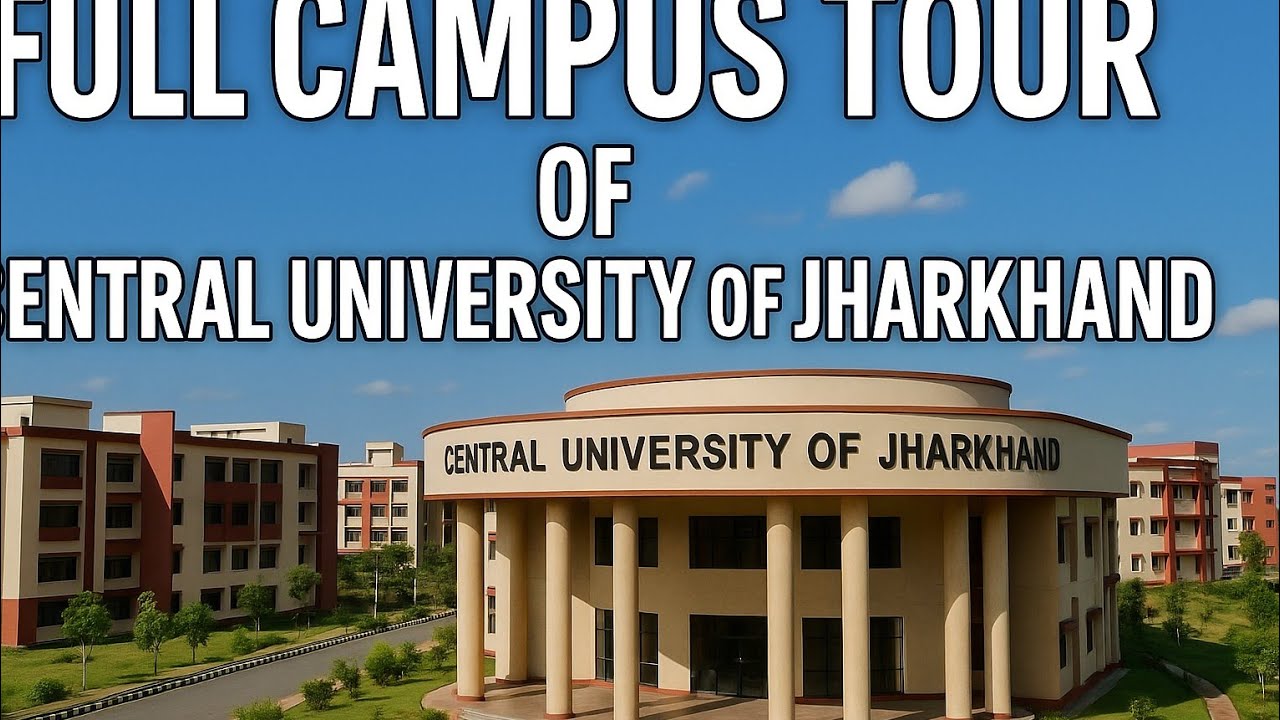 Full campus tour of central university of Jharkhand - YouTube