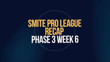 SPL Weekly Recap: Phase 3 Week 6
