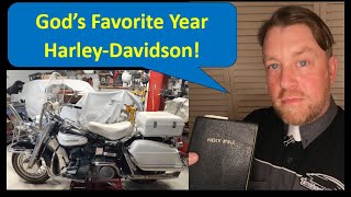 God's Favorite Year HarleyDavidson!