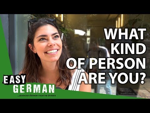 What kind of person are you? | Easy German 255