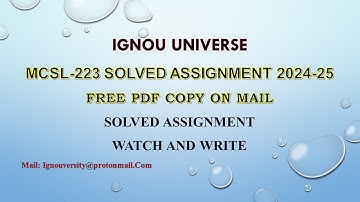 MCSL 223 Solved Assignment 2024-25 | July-January 2024-25 | Free pdf copy | MCA_NEW | IGNOU