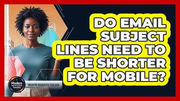 Do Email Subject Lines Need to Be Shorter for Mobile?