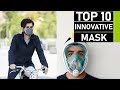 Top 10 Innovative Face Masks for Protection