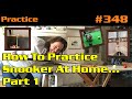 How to practice snooker at home part 1