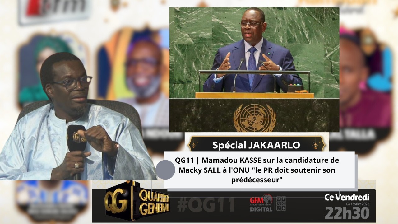QG11 | Mamadou KASSE sur la candidature de Macky SALL à l'ONU 
