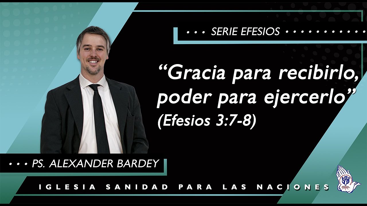 gracia-para-recibirlo-poder-para-ejercerlo-efesios-3-7-8-ps