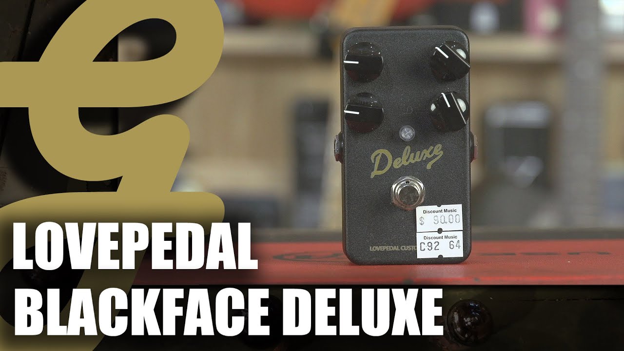 Lovepedal Blackface Deluxe
