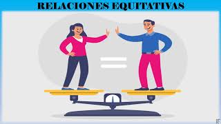 Relaciones equitativas by Rolando Farfán 455 views 2 years ago 5 minutes, 7 seconds
