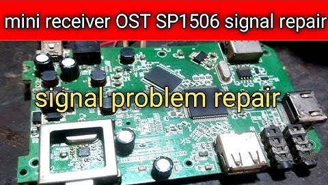 mini receiver OST-SP1506 signal problem solution