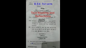 Text Reading and Reflections | B.Ed. 1st sem | Question paper 2025 | HPU |