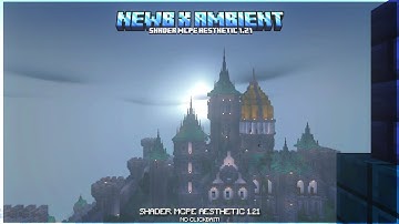 SHADER MCPE AESTHETIC 1.21 || NEWB SHADERS || NEWB X AMBIENT || SHADER MCPE 1.21