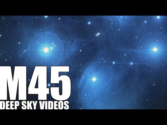 M45 - Seven Sisters or Pleiades - Deep Sky Videos - YouTube