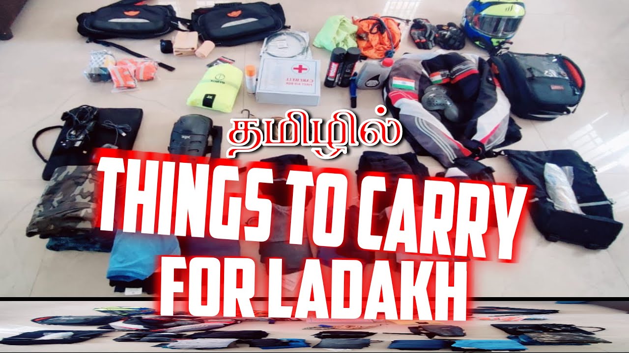 THINGS TO CARRY FOR LEH LADAKH ROAD TRAVEL TAMIL YouTube