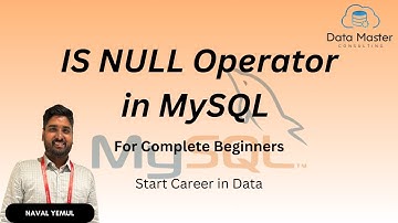 24.9. IS NULL Operator in MySQL | Introduction to MySQL