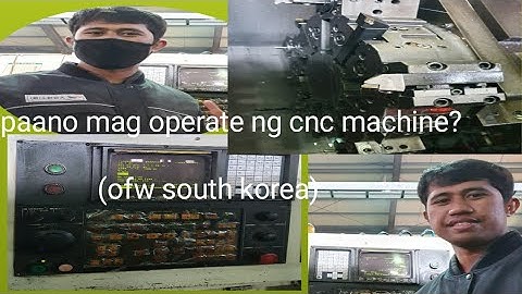 Paano mag operate ng cnc machine (tagalog tutorial)