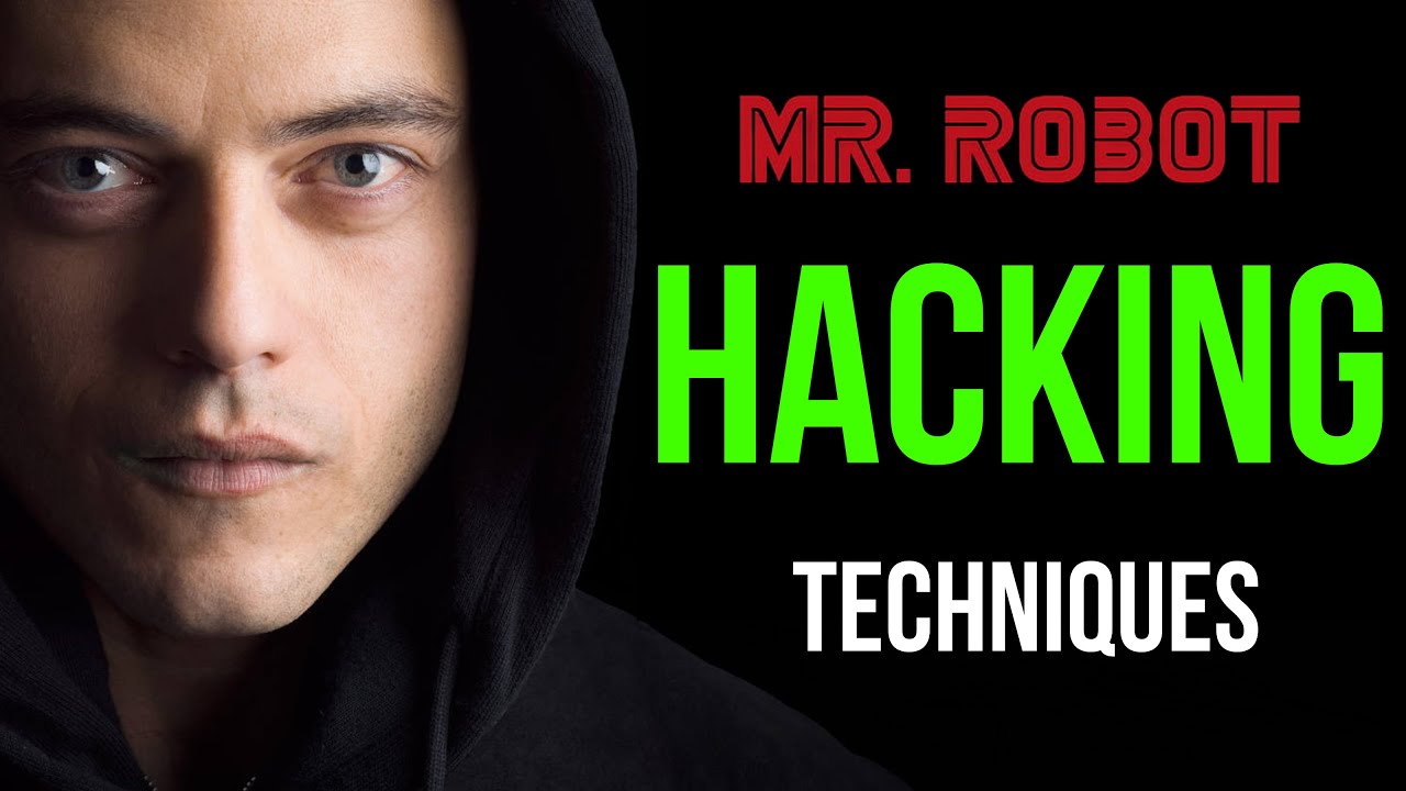 Top 10 Hacking Techniques Used By Mr. Robot