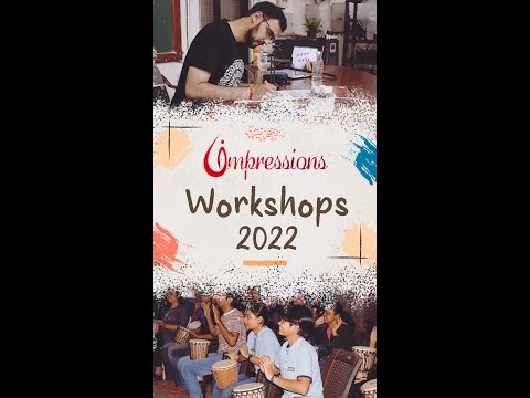 Workshops | Contentastic, Drum Circle, Calligraphy | Impressions'22 | Cultural Fest | COEP Pune