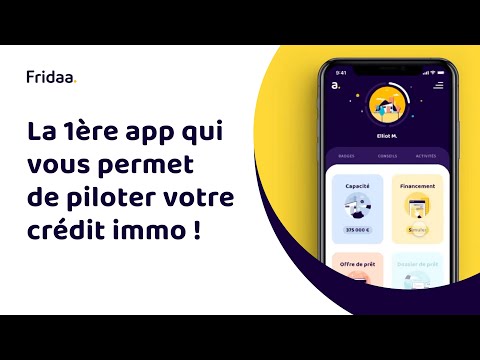 Reprenez le contrôle de votre crédit immobilier. - video from Fridaa