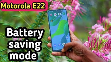 How To Enable Battery Saving Mode In Motorola E22,Motorola E22, Mein Battery Saving Mode On