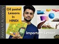 Important Coloring Tips with Oil pastel in hindi | Arena Art Academy