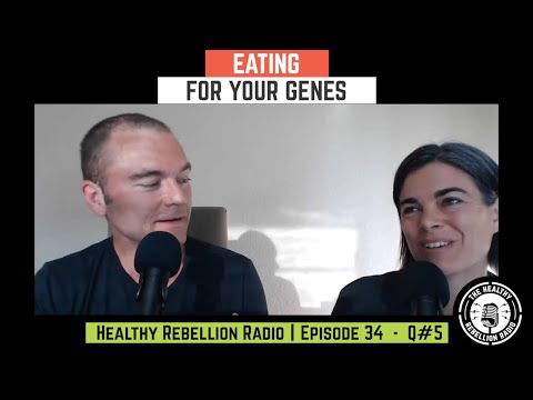 Eating For Your Genes - THRR Ep 034 - Q5