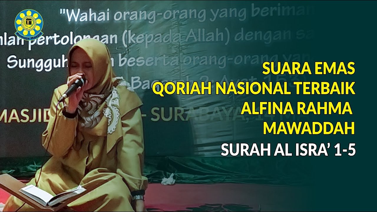 SUARA EMAS ALFINA RAHMA MAWADDAH QORIAH NASIONAL TERBAIK ( AUDIO VERSION )