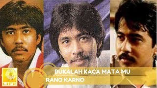 Rano Karno - Bukalah Kaca Mata Mu (Official Music Audio)