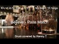 Believe - Paris Match