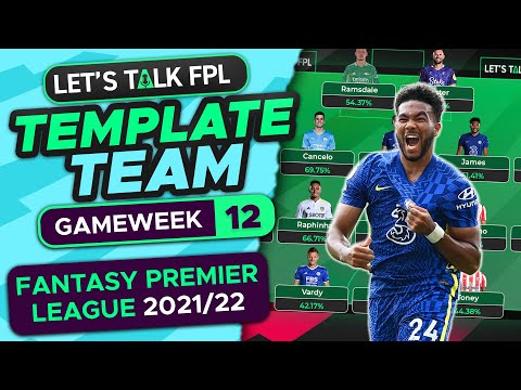 THE CURRENT FPL TEMPLATE TEAM | GAMEWEEK 12 | Fantasy Premier League Tips 2021/22