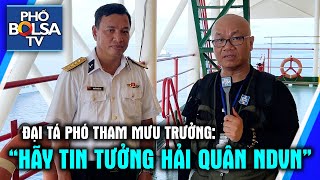 Phó Tham Mưu Trưởng: HQNDVN sẵn sàng hi sinh để bảo vệ chủ quyền của  Việt Nam, hoà bình cho dân tộc