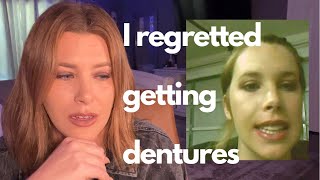 I Regretted Getting Dentures