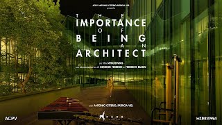 Watch The Importance of Being an Architect Trailer