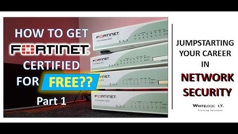 How to Get Fortinet Certified for FREE!
