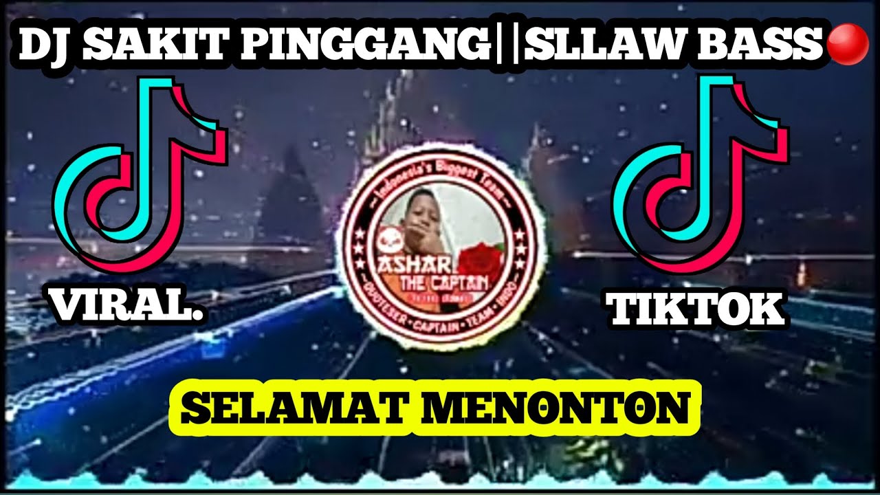  DJ  sakit  pinggang  versi  jaipong SLAW BASS YouTube