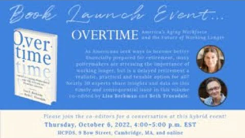 Book Launch: Overtime: Americas Aging Workforce an...