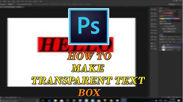 HOW TO MAKE A TRANSPARENT TEXT BOX!! ( Photoshop tutorial #1)
